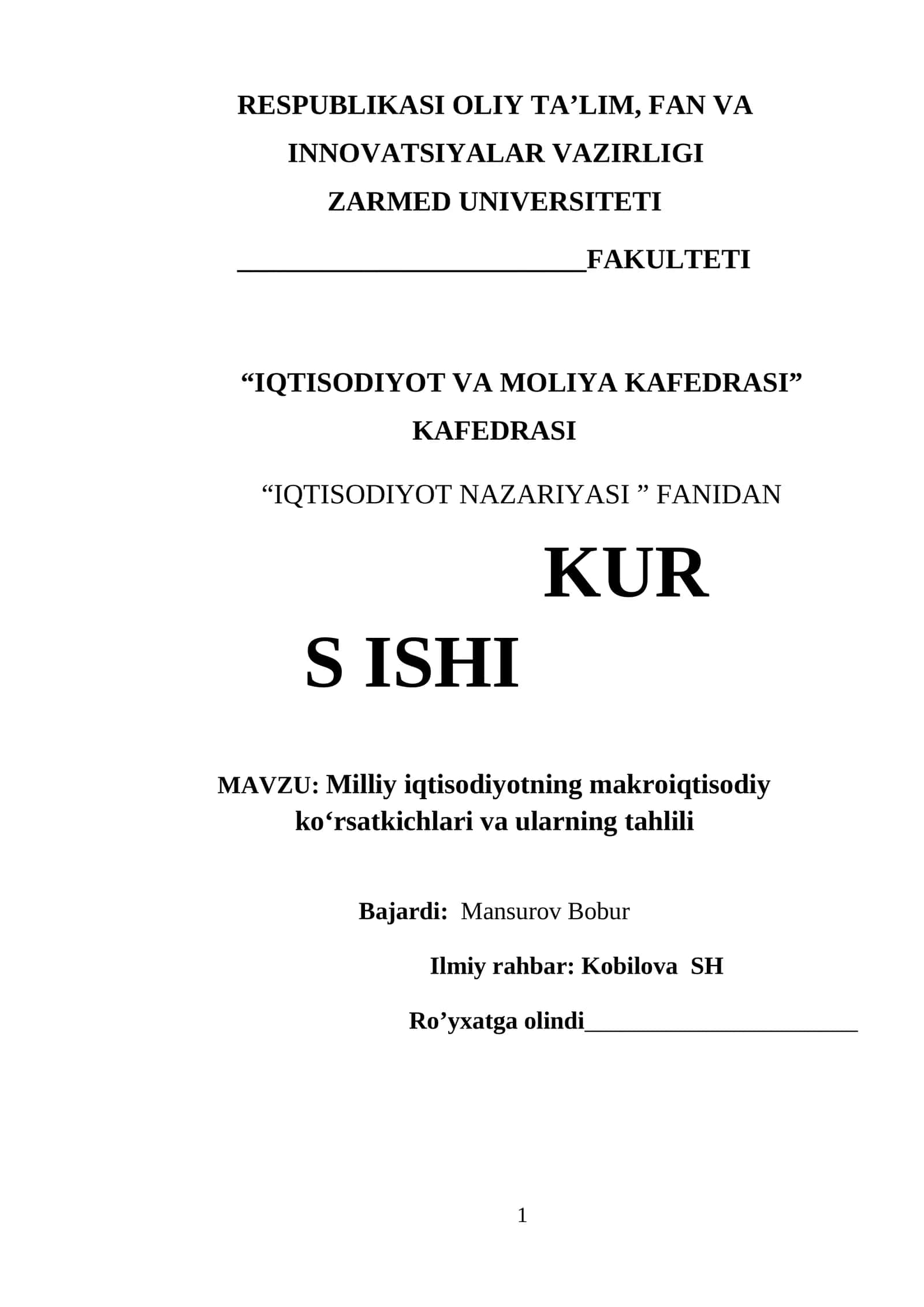 Milliy iqtisodiyotning makroiqtisodiy ko‘rsatkichlari va ularning tahlili