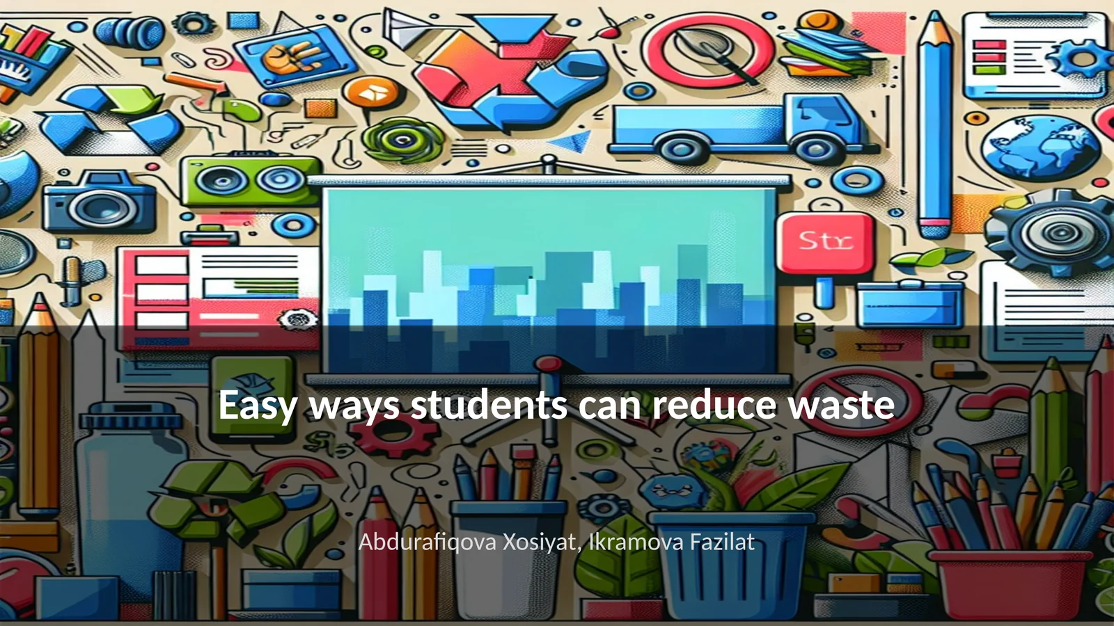 Waste Reduction Strategies for Students