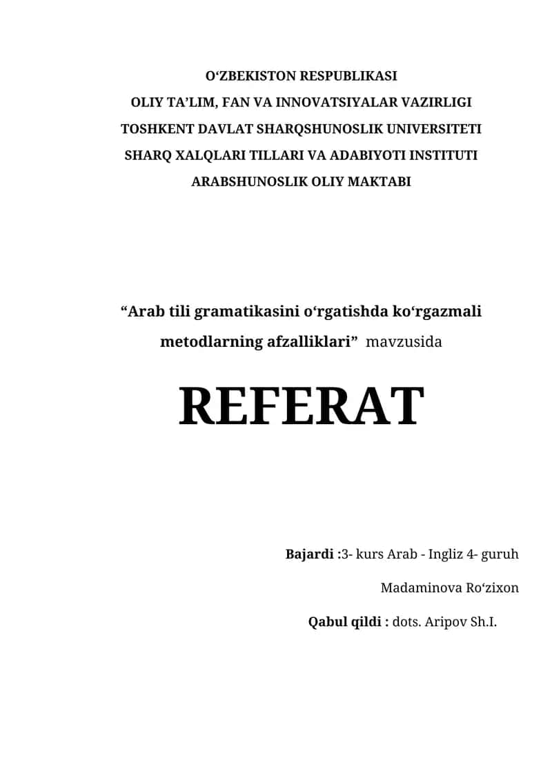 Arab tili gramatikasini oʻrgatishda koʻrgazmali metodlarning afzalliklari”