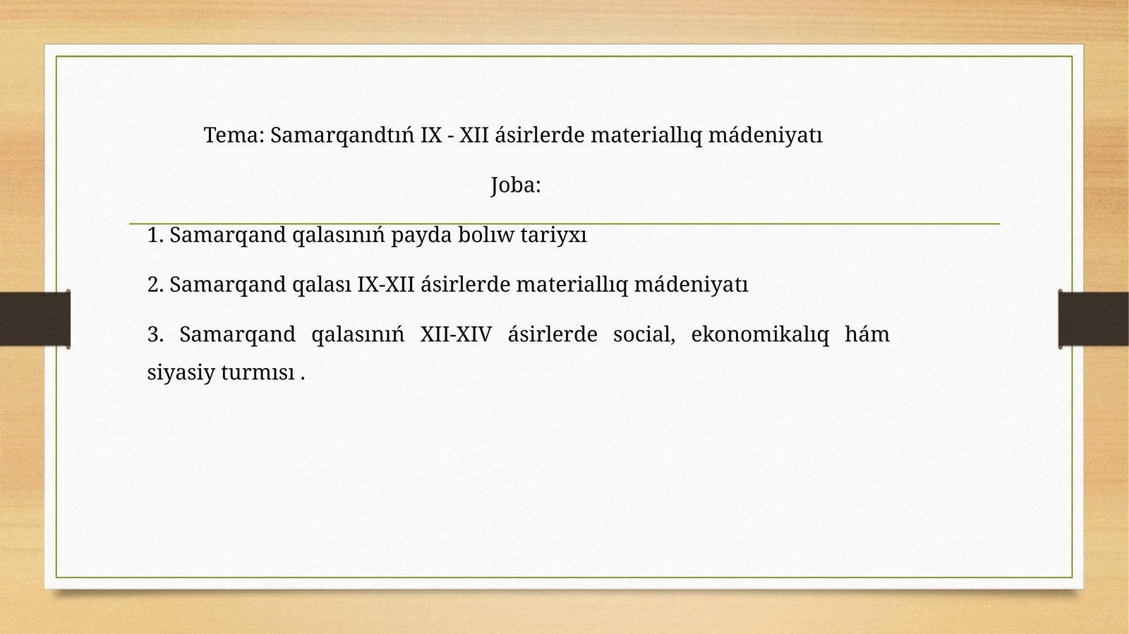 Samarqandtıń IX - XII ásirlerde materiallıq mádeniyatı