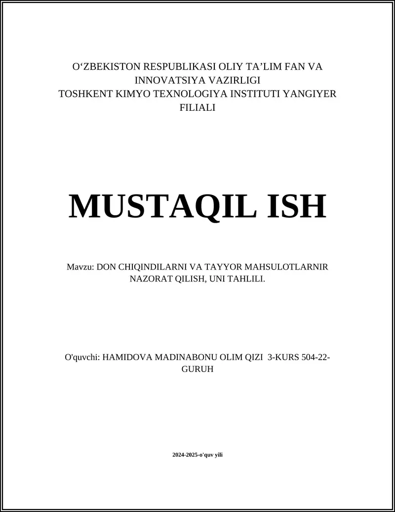 DON CHIQINDILARNI VA TAYYOR MAHSULOTLARNIR NAZORAT QILISH