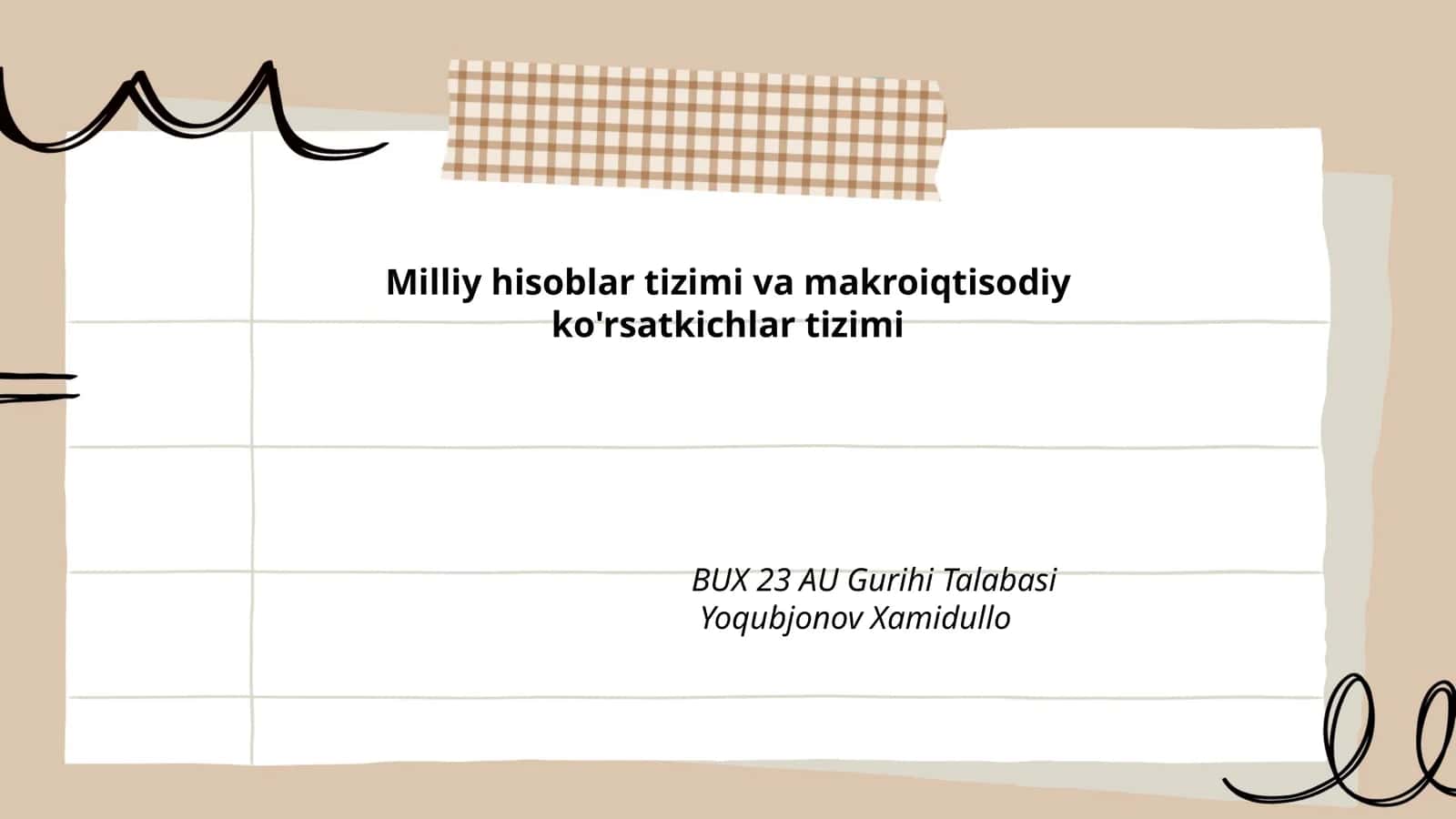 Milliy hisoblar tizimi va makroiqtisodiy ko'rsatkichlar tizimi