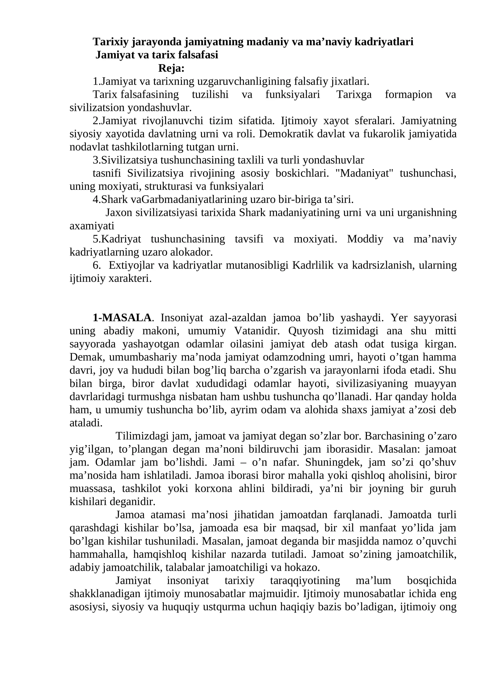 Tarixiy jarayonda jamiyatning madaniy va ma’naviy kadriyatlari