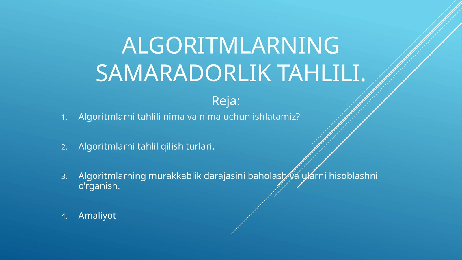 Big O notation Algoritmlarning samaradorlik tahlili