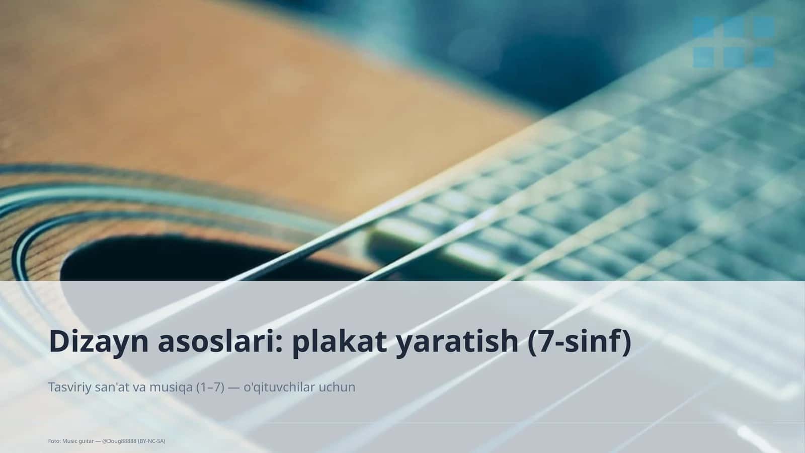 Dizayn asoslari: plakat yaratish (7-sinf)