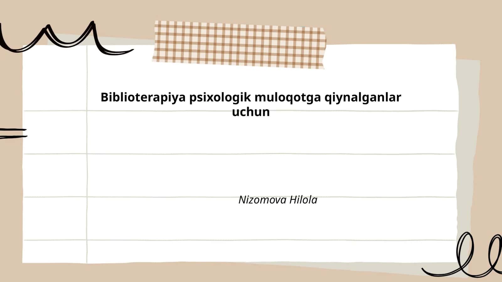 Biblioterapiya psixologik muloqotga qiynalganlar uchun