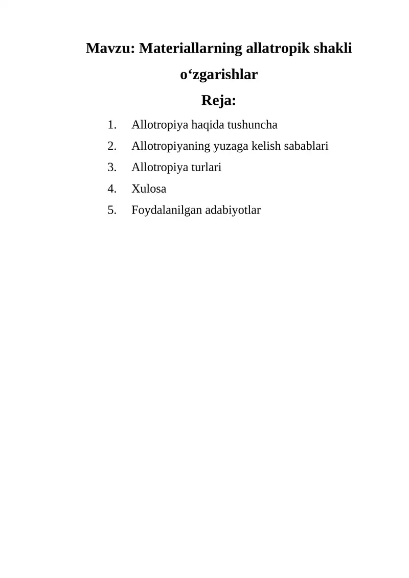 Materiallarning allatropik shakli o‘zgarishlar