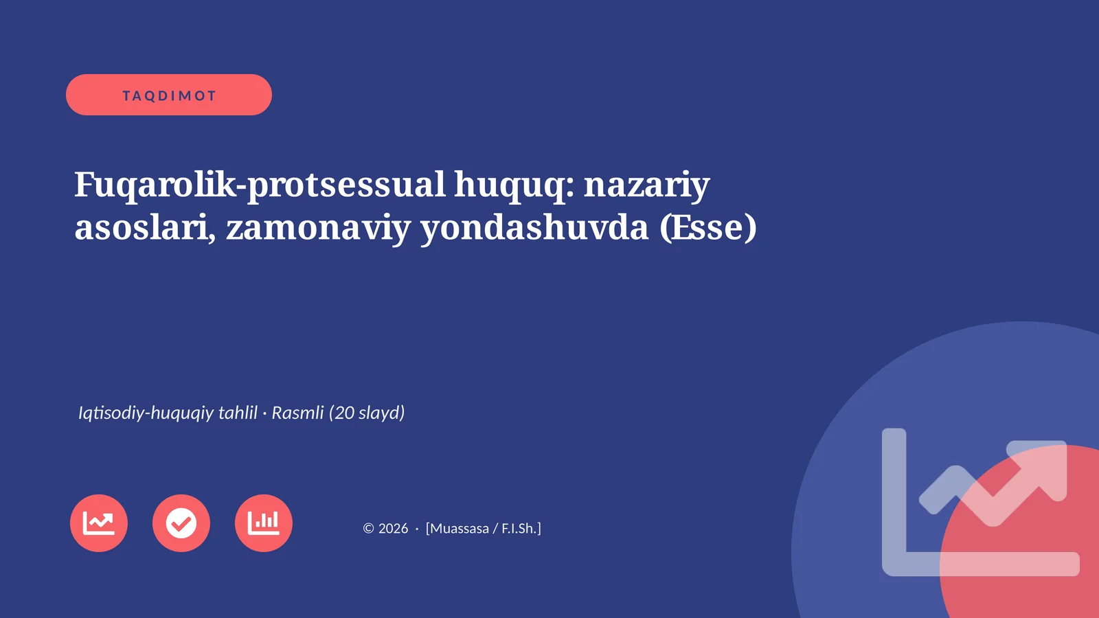 Fuqarolik-protsessual huquq: nazariy asoslari, zamonaviy yondashuvda (Esse)