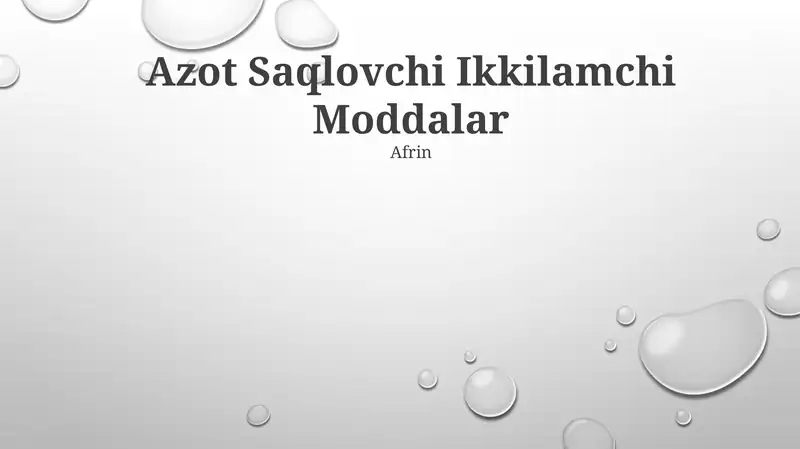 Azot Saqlovchi Ikkilamchi Moddalar