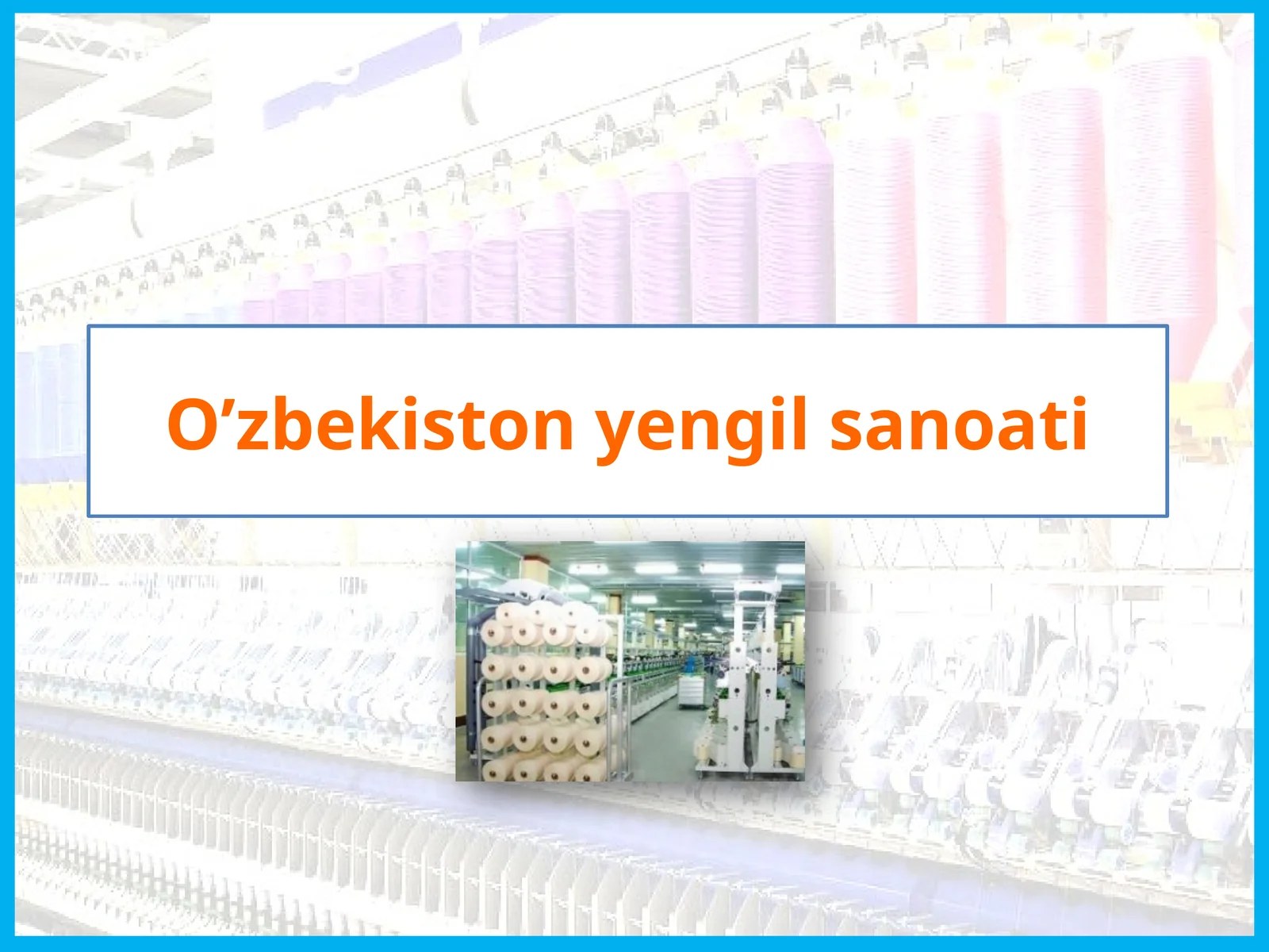 O’zbekiston yengil sanoati