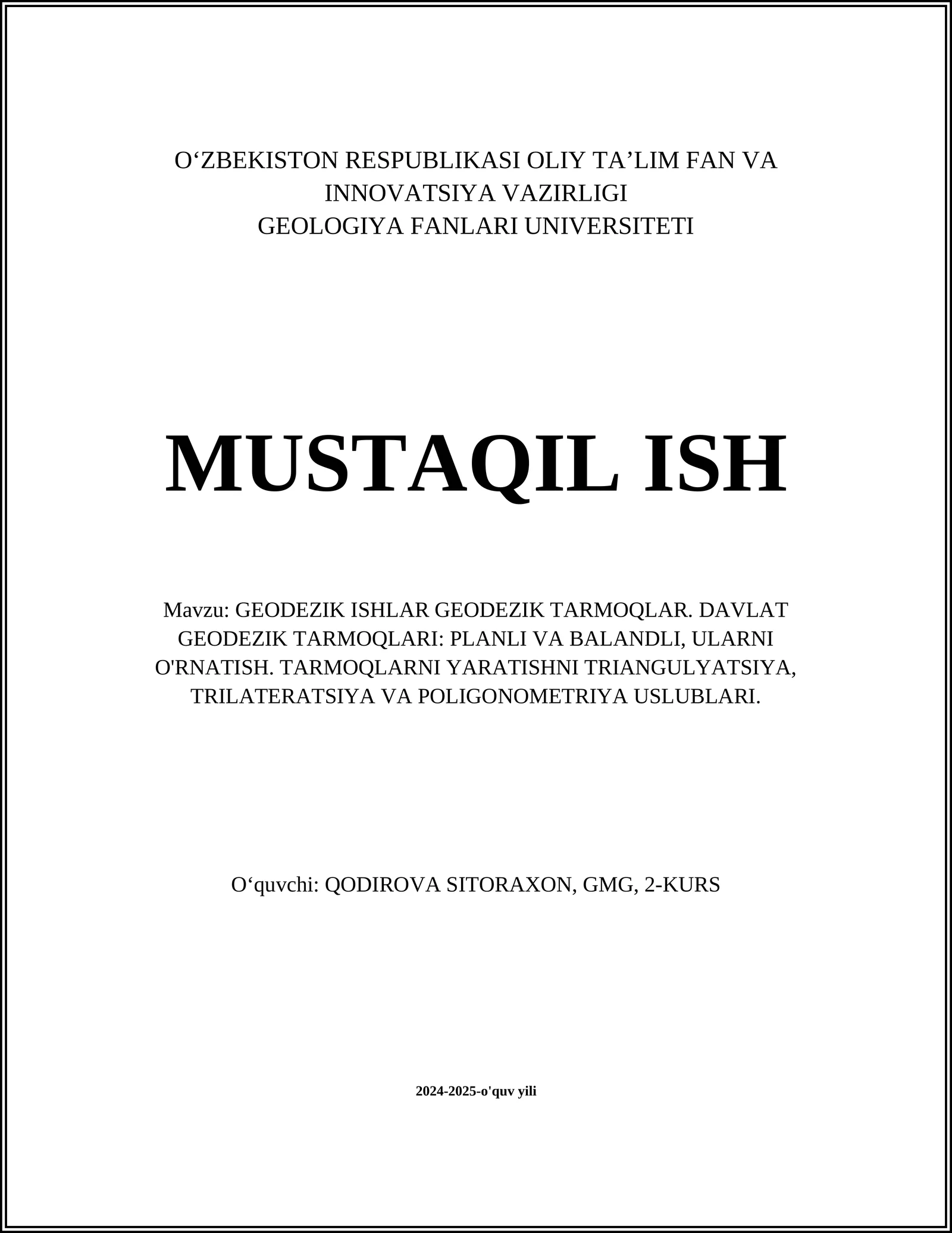 GEODEZIK ISHLAR GEODEZIK TARMOQLAR