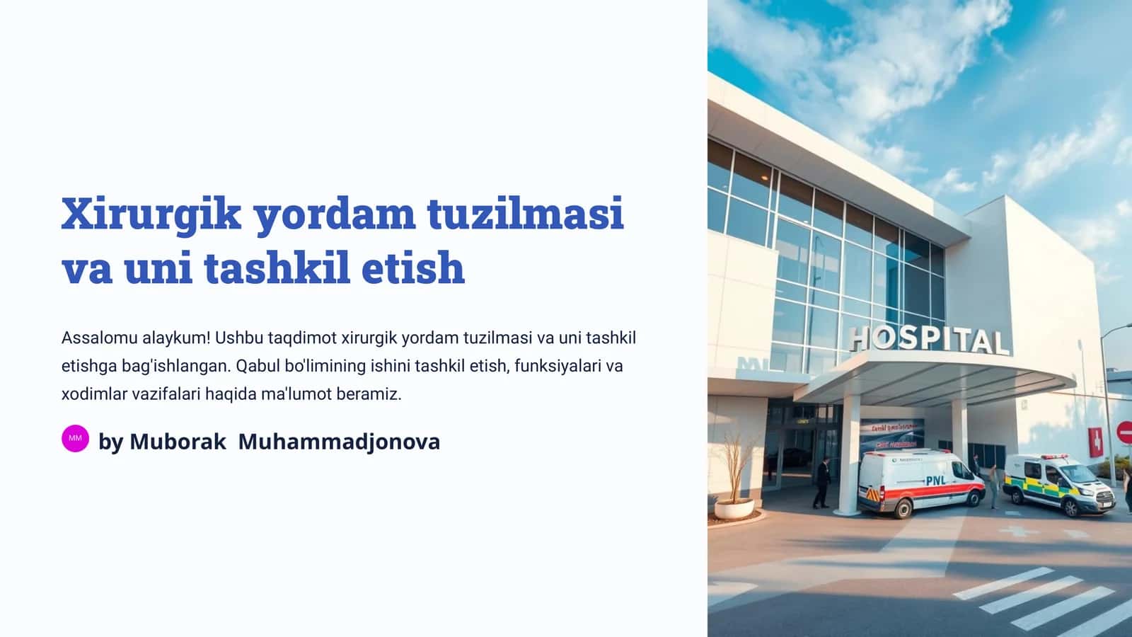 Xirurgik yordam tuzilmasi va uni tashkil etish