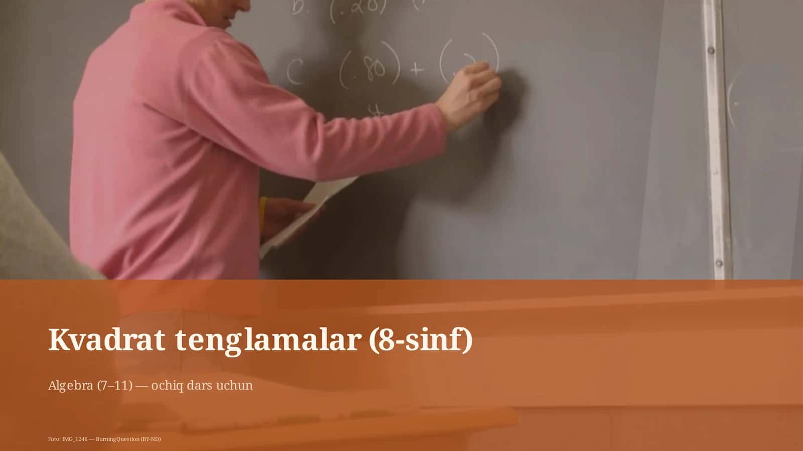 Kvadrat tenglamalar (8-sinf)