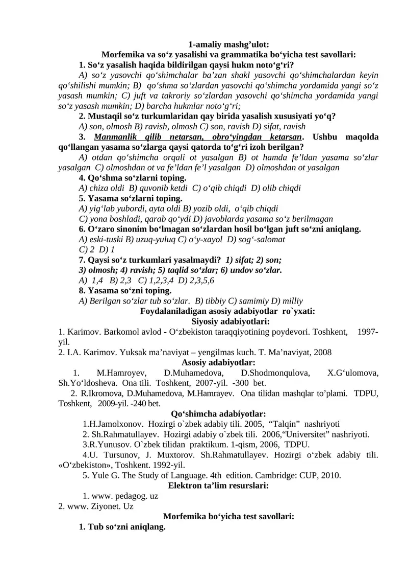1-amaliy mashg’ulot: Morfemika va so‘z yasalishi va grammatika bo‘yicha test savollari: