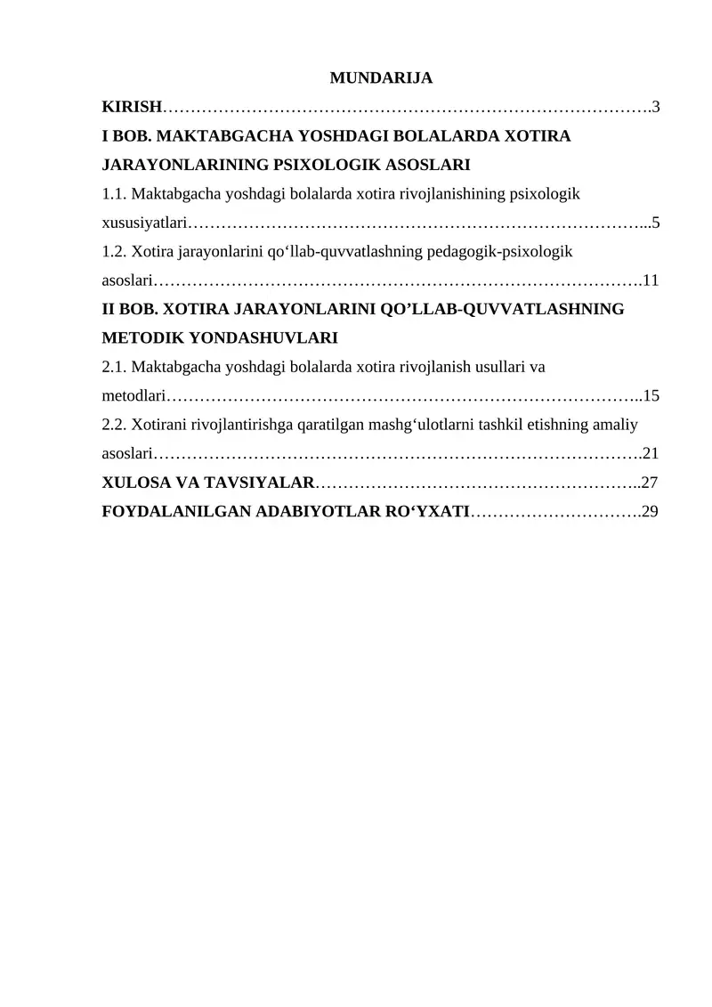 Maktabgacha yoshdagi bolalarda xotira jarayonlarini rivojlantirishning psixologik va metodik asoslari