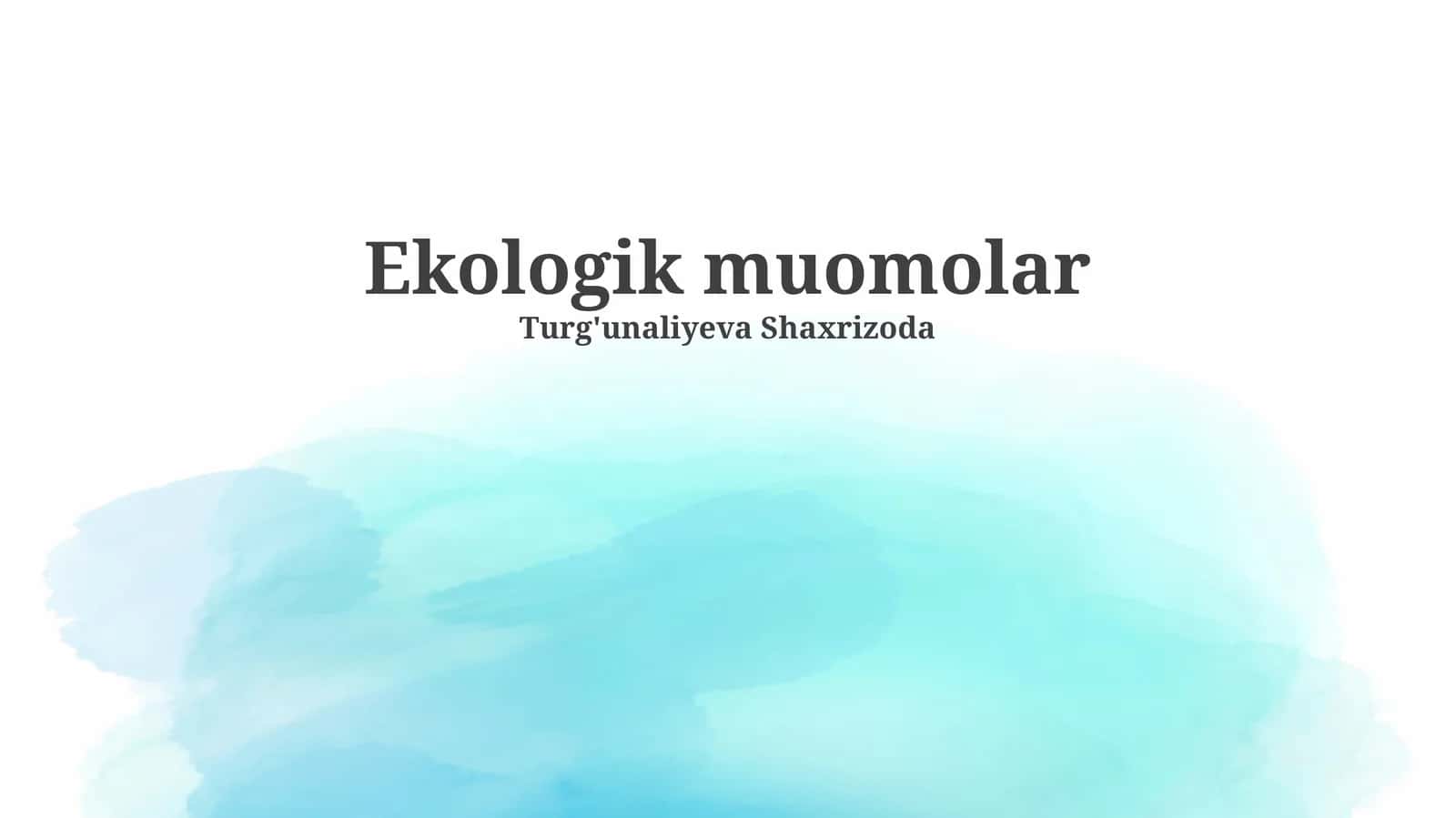 Ekologik muomolar