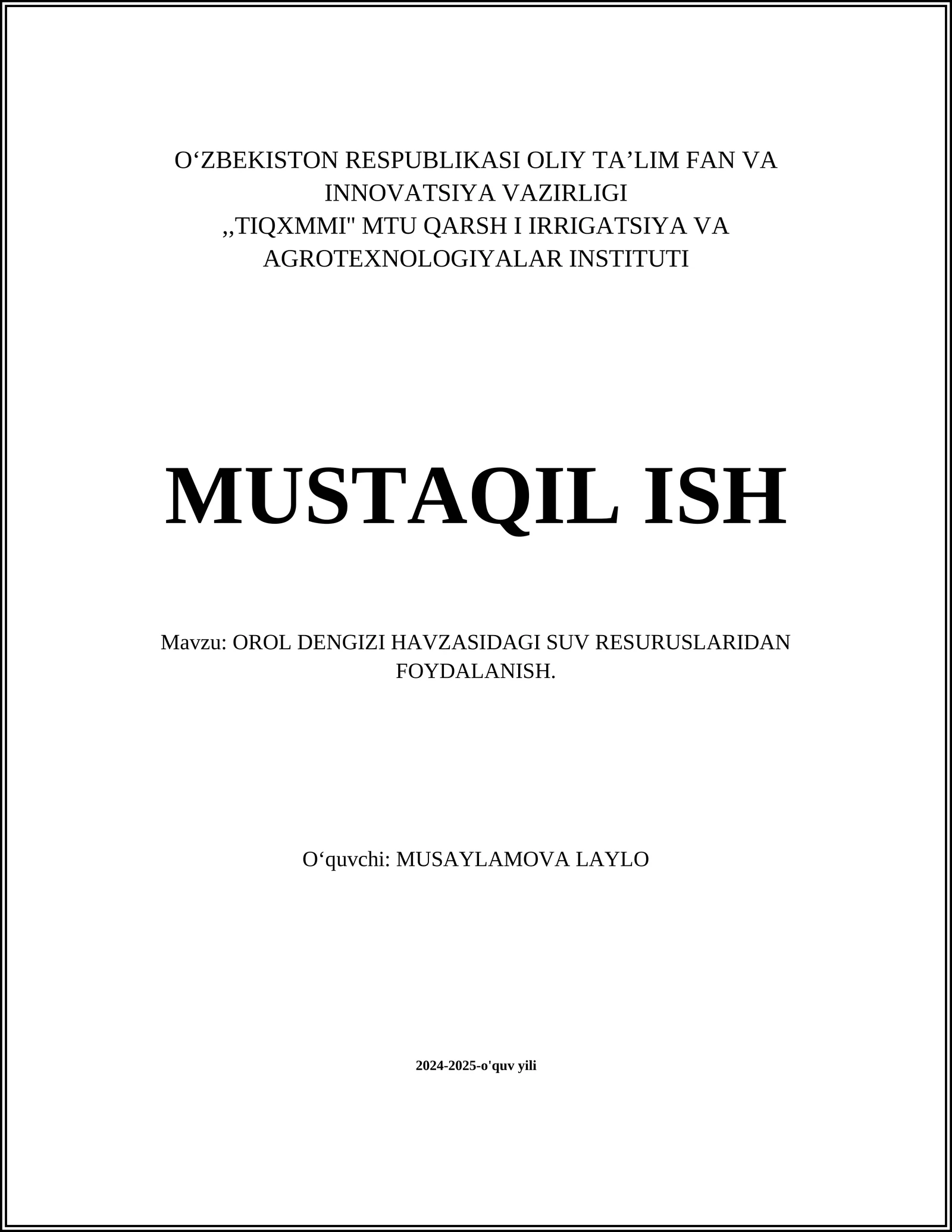 OROL DENGIZI HAVZASIDAGI SUV RESURUSLARIDAN FOYDALANISH