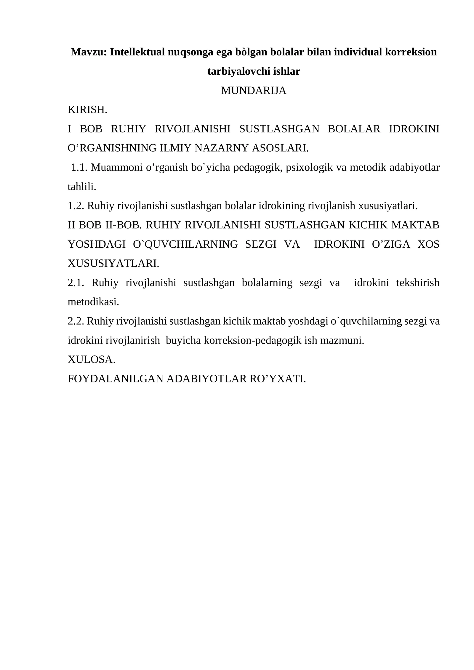 Intellektual nuqsonga ega bòlgan bolalar bilan individual korreksion tarbiyalovchi ishlar