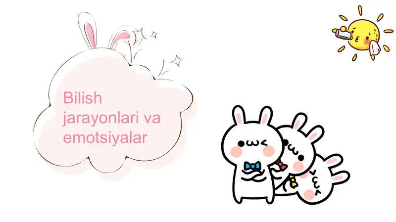 Bilish jarayonlari va emotsiyalar