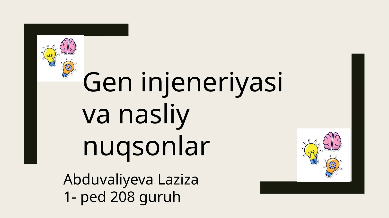 Gen injeneriyasi va nasliynuqsonlar