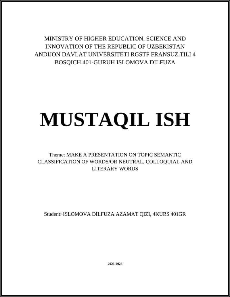MAKE A PRESENTATION ON TOPIC SEMANTIC CLASSIFICATION OF WORDS/OR NEUTRAL, COLLOQUIAL AND LITERARY WORDS