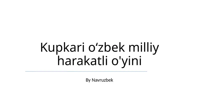 Kupkari o‘zbek milliy harakatli o'yini