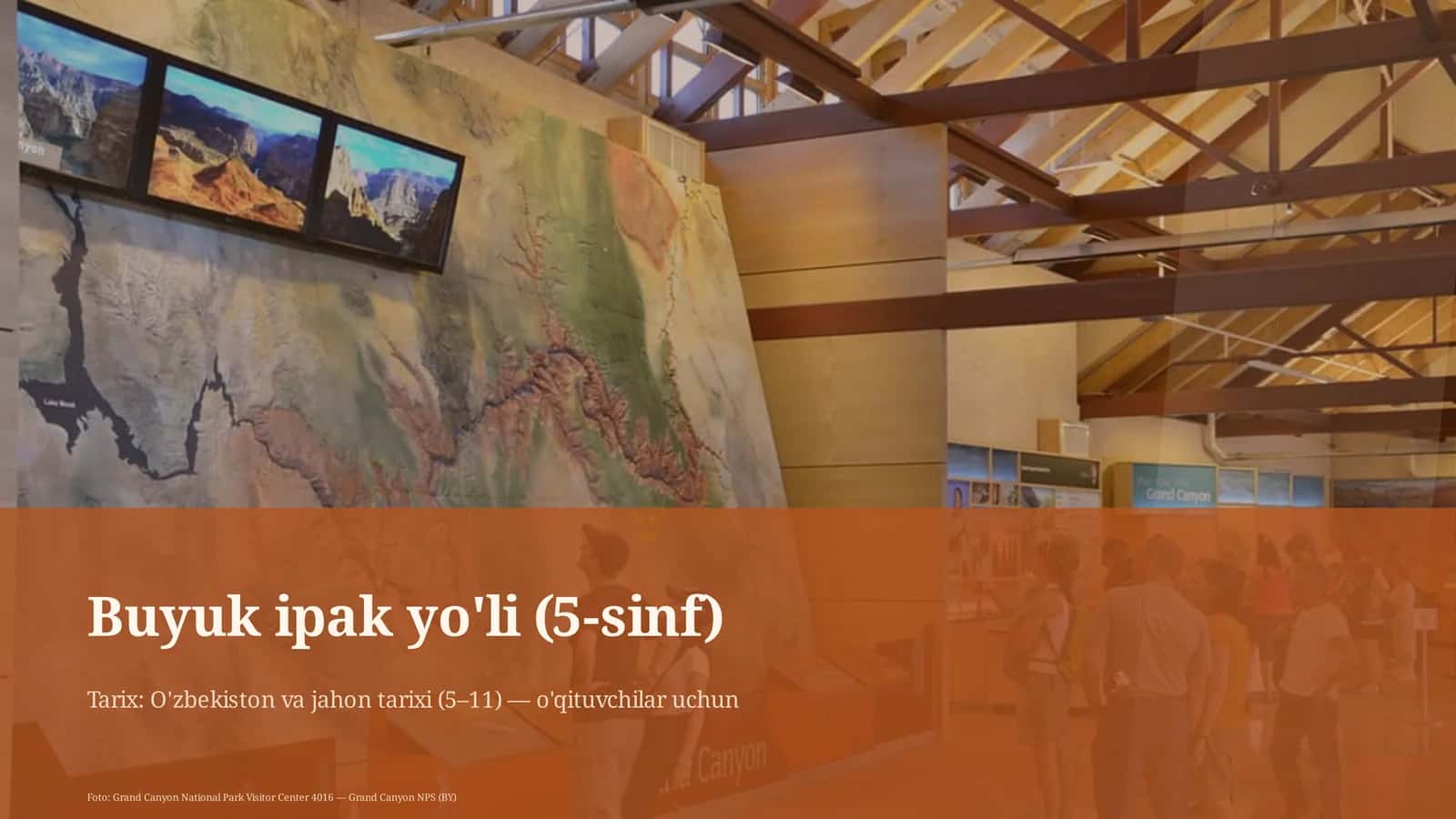 Buyuk ipak yo'li (5-sinf)