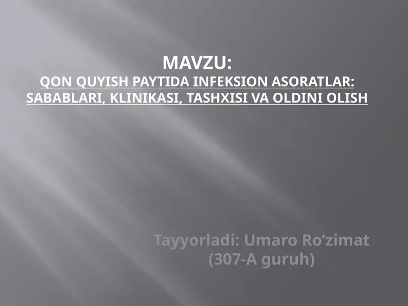 Qonquyishpaytida infeksion asoratlar