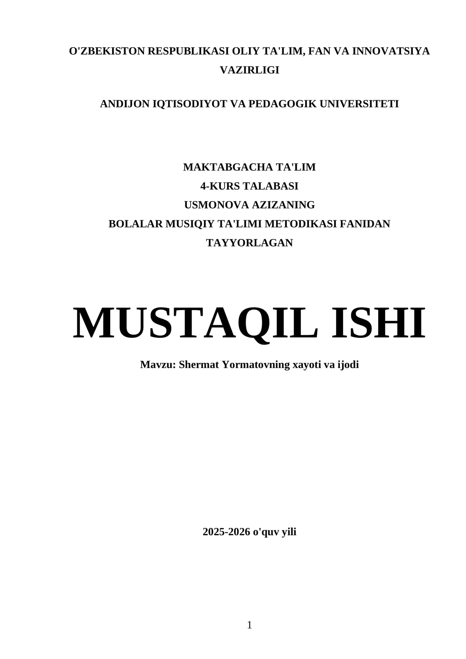 Bolalar Musiqiy Ta'limi Metodikasi Fanidan Tayyorlagan Mustaqil Ishi