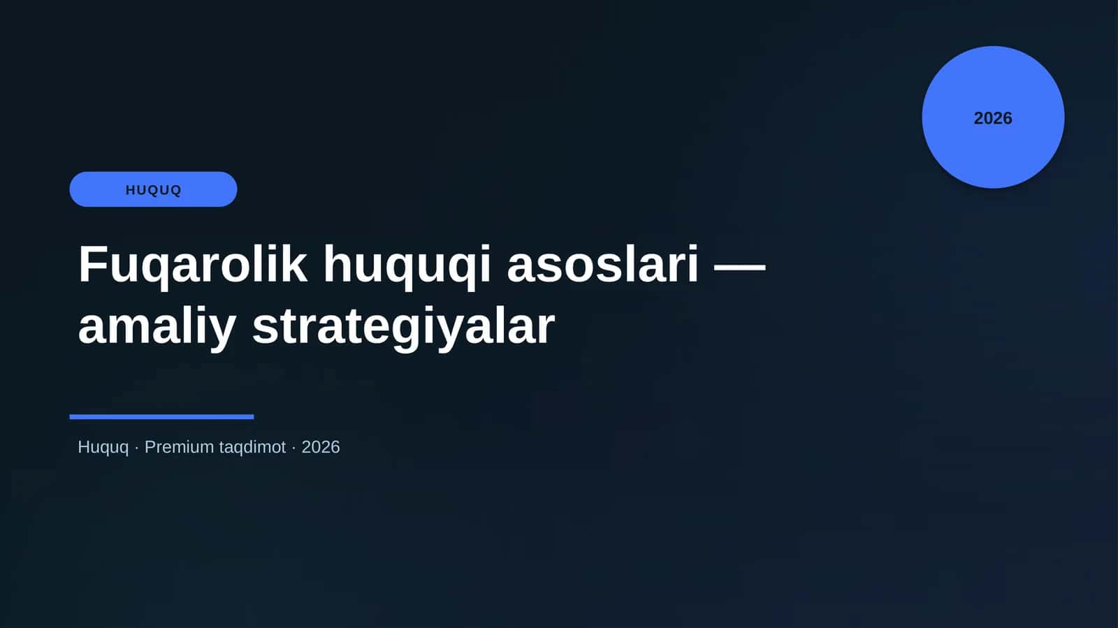 Fuqarolik huquqi asoslari — amaliy strategiyalar