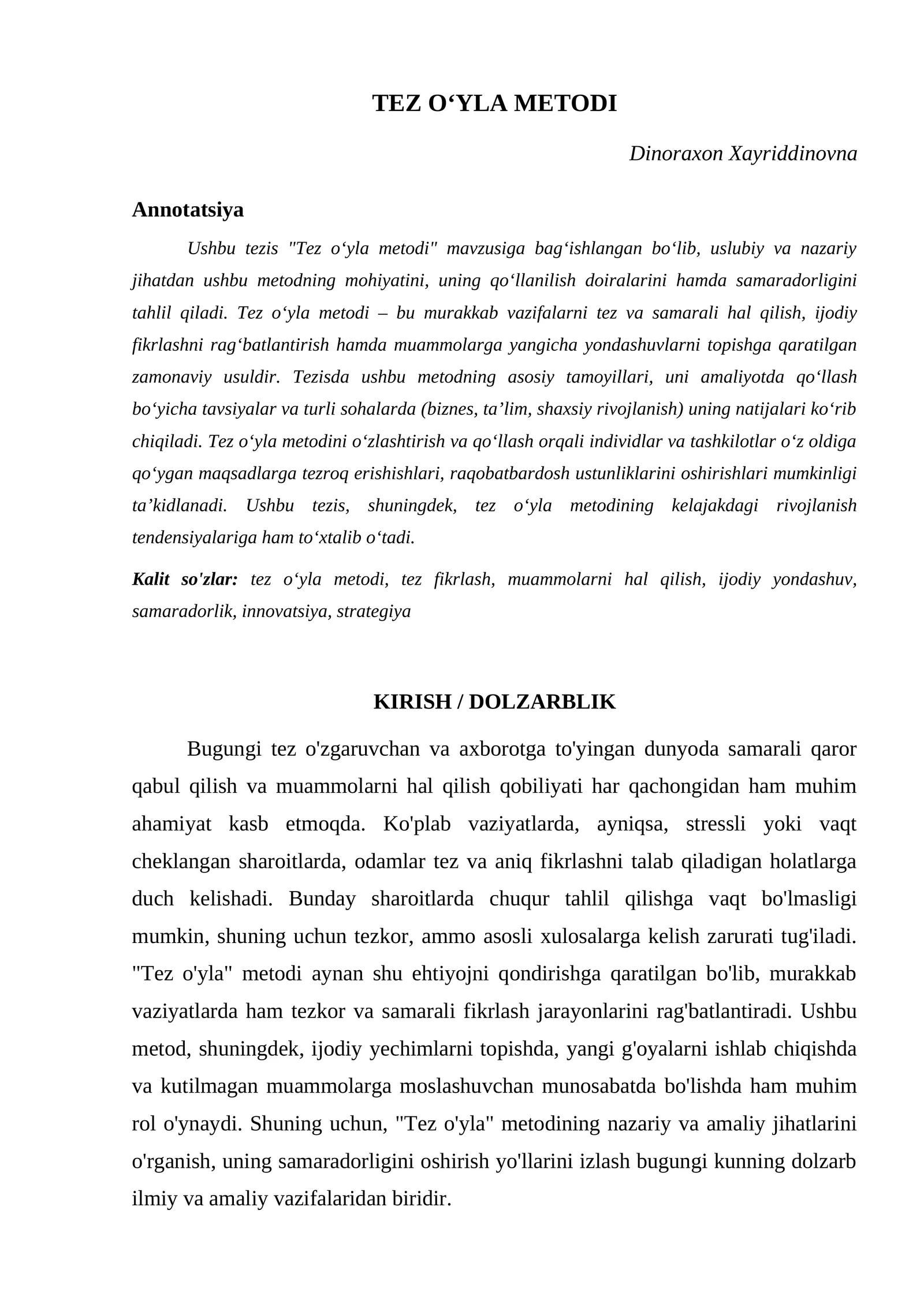 TEZ OʻYLA METODI