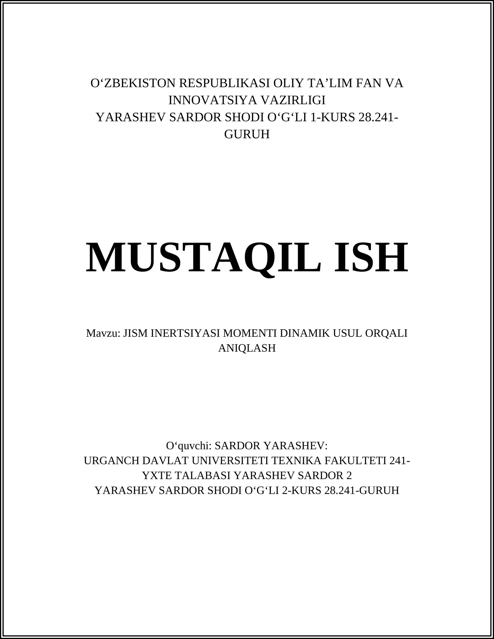 JISM INERTSIYASI MOMENTI DINAMIK USUL ORQALI ANIQLASH