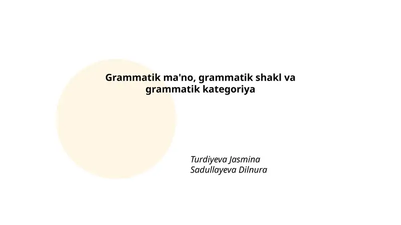 Grammatik ma'no, grammatik shakl va grammatik kategoriya