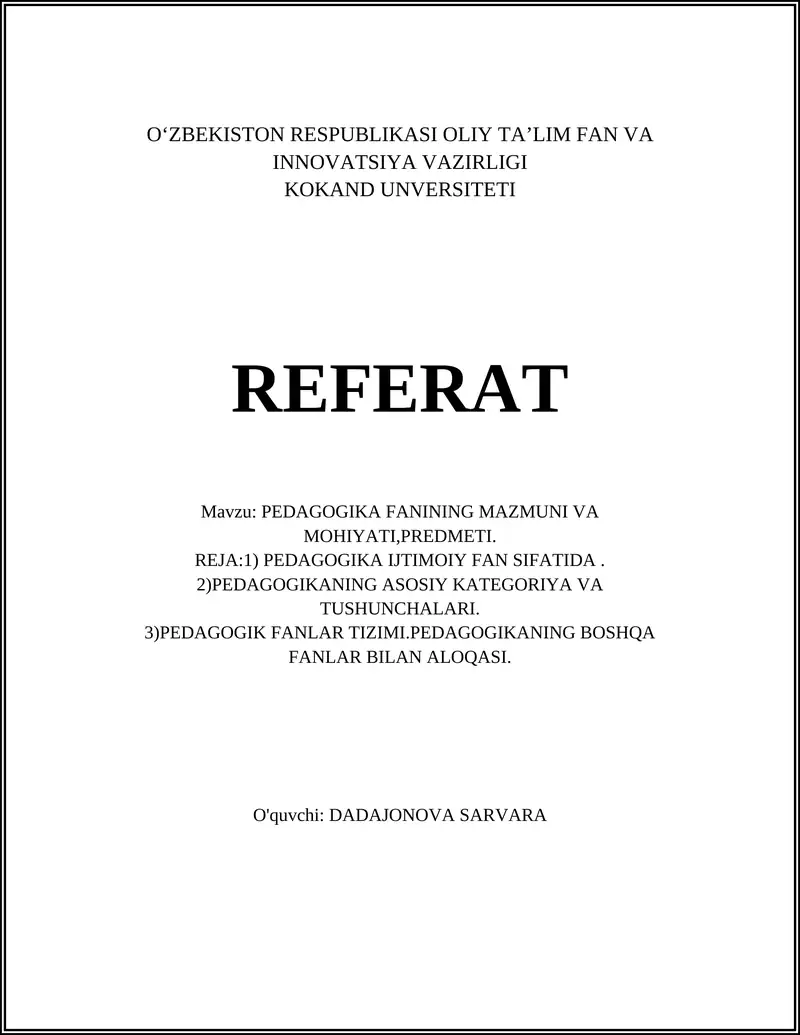 PEDAGOGIKA FANINING MAZMUNI VA MOHIYATI,PREDMETI