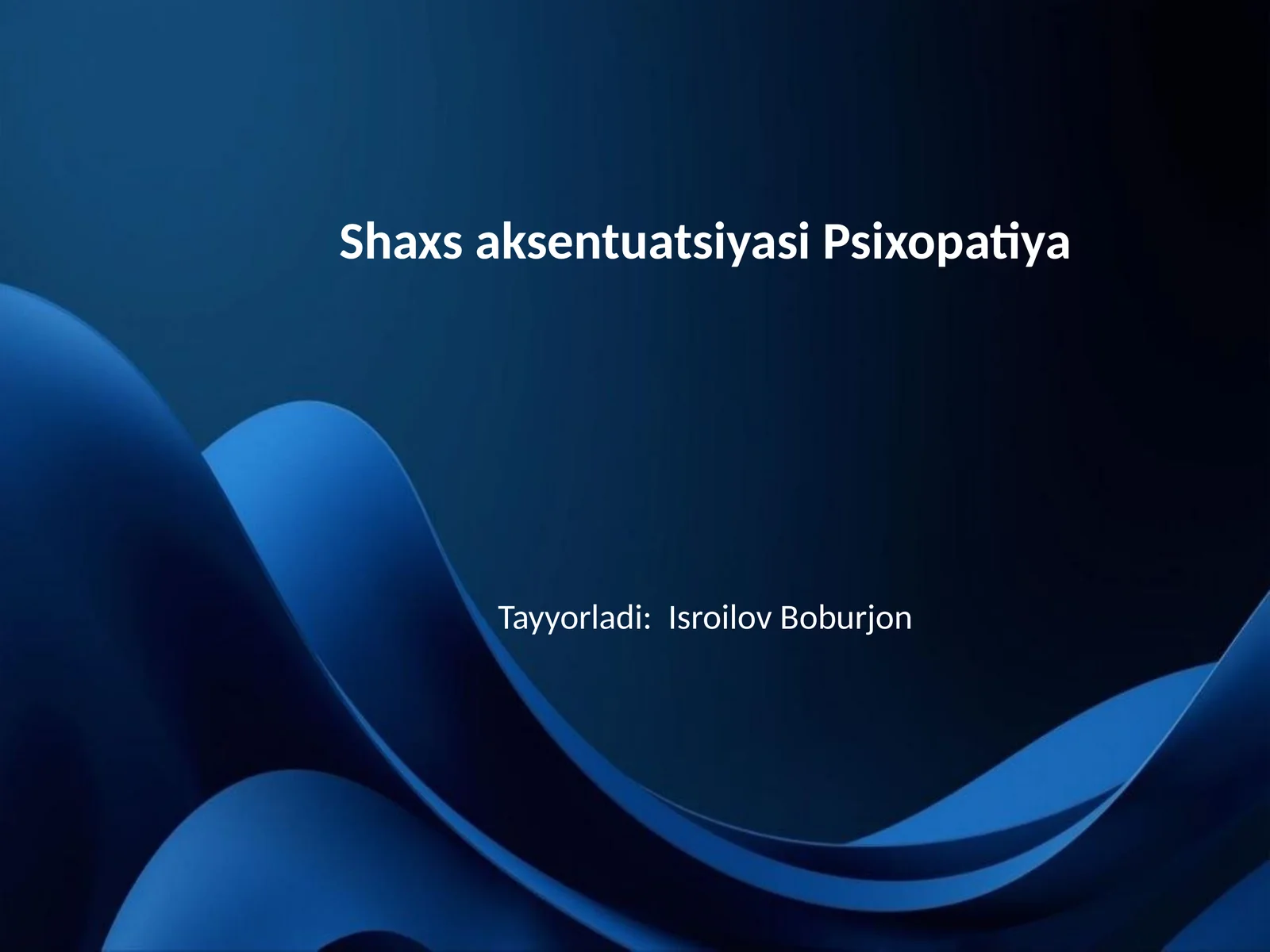 Shaxs aksentuatsiyasi Psixopatiya