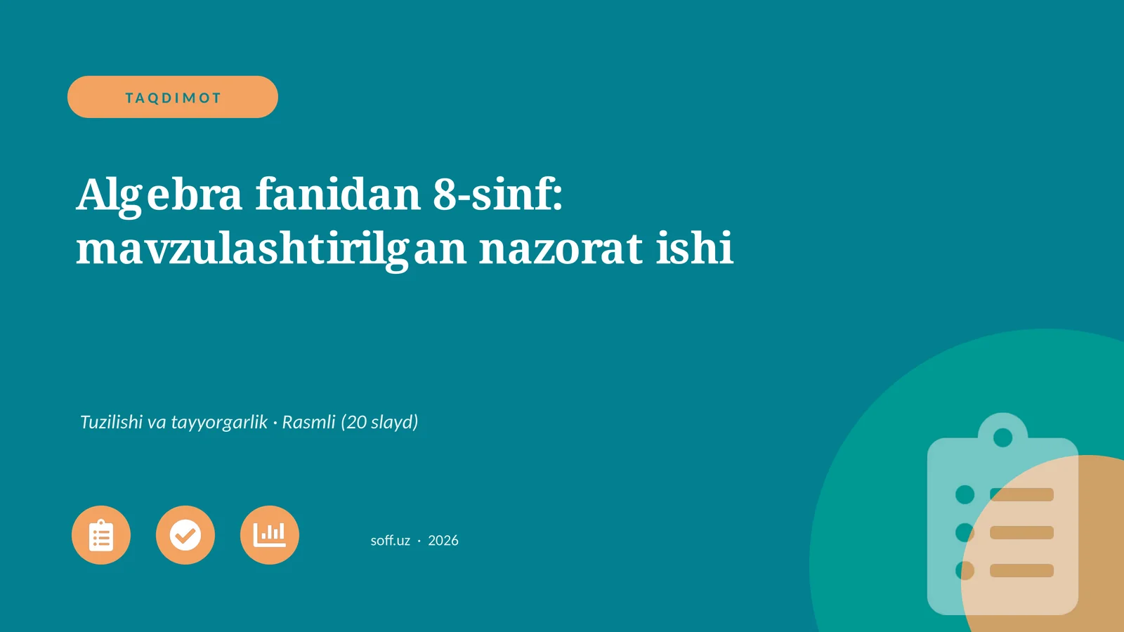 Algebra fanidan 8-sinf: mavzulashtirilgan nazorat ishi