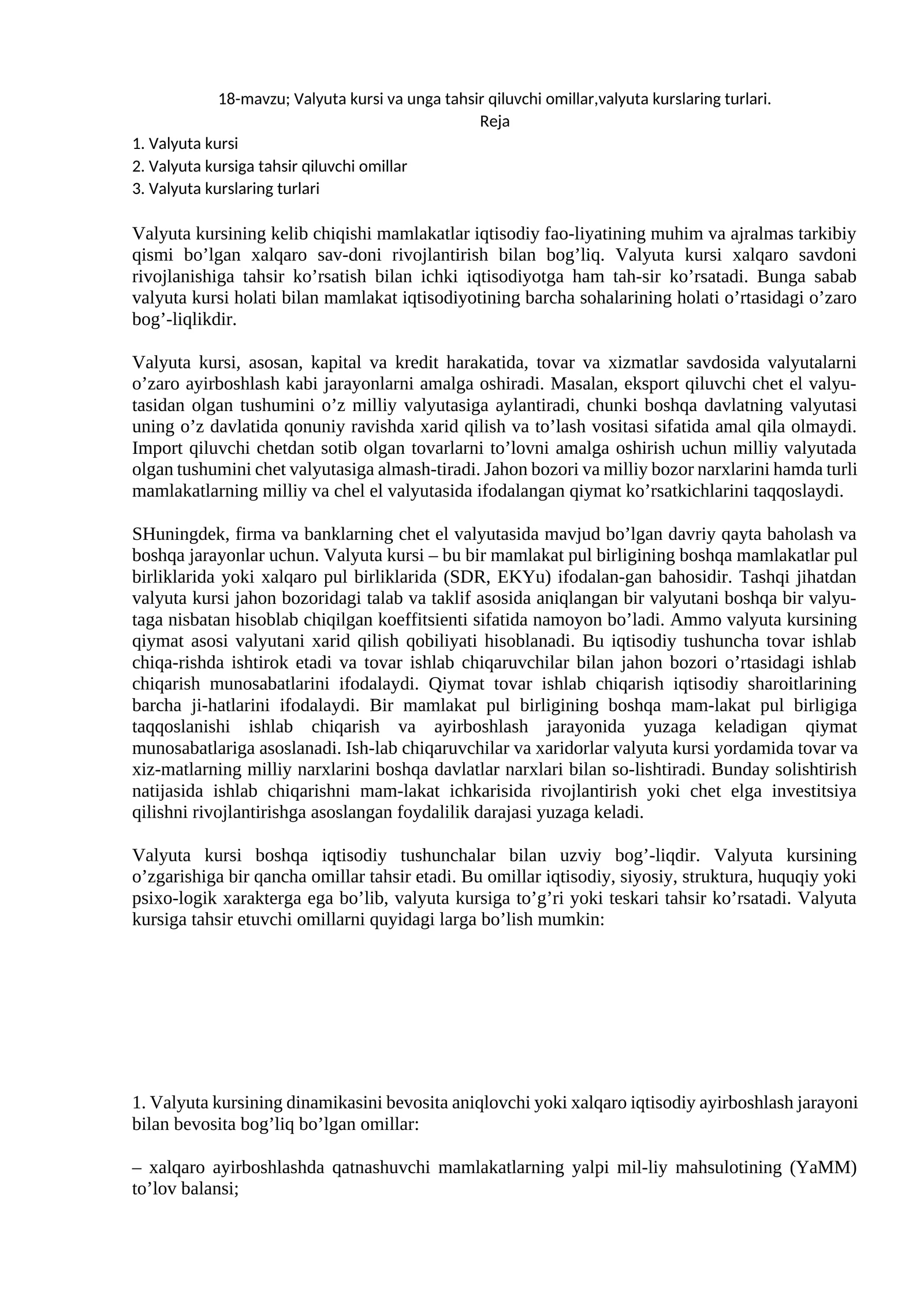 Vаlyutа kursi vа ungа tаhsir qiluvchi omillаr,vаlyutа kurslаring turlаri
