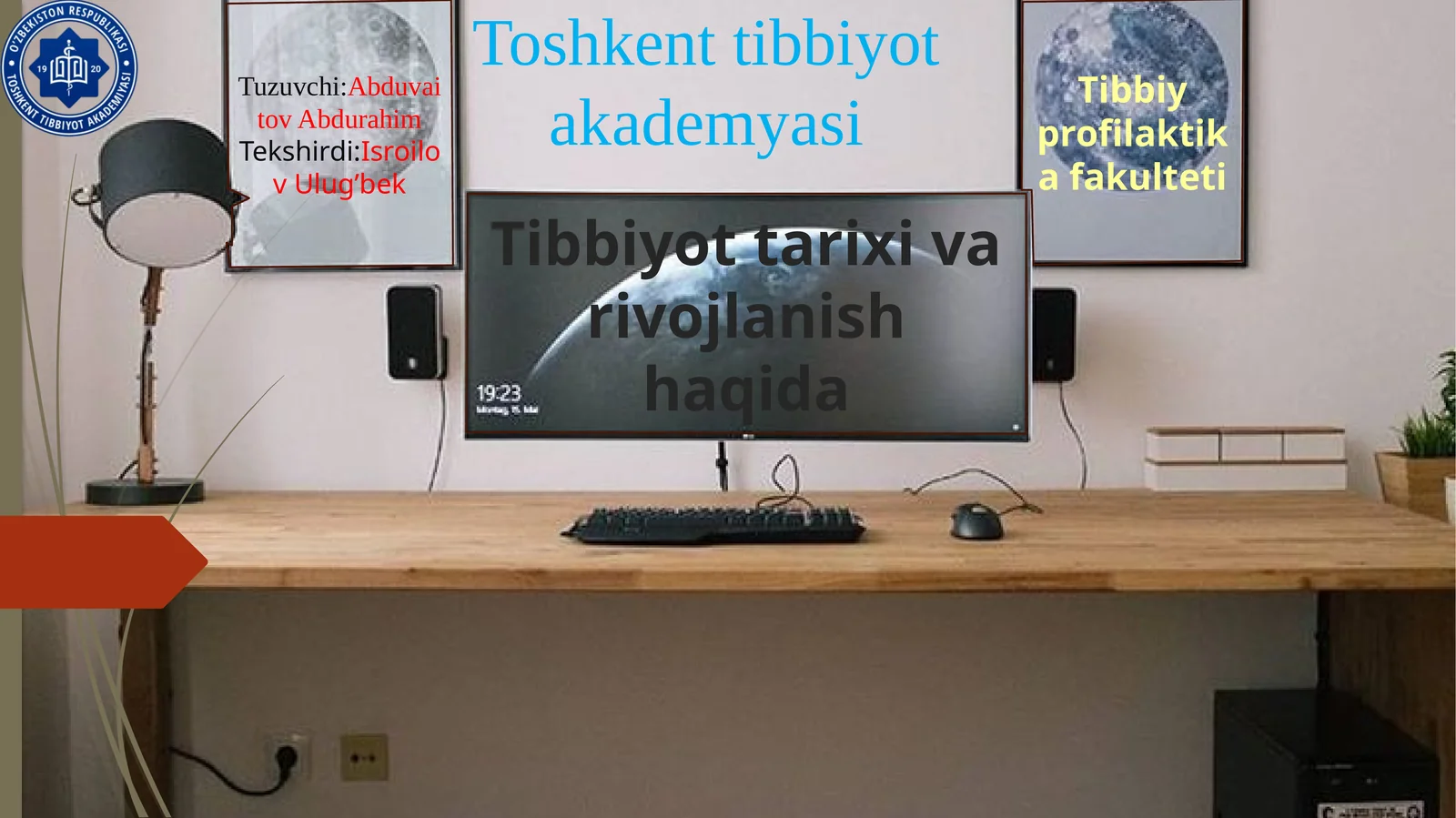 Tibbiyot tarixi va rivojlanish haqida