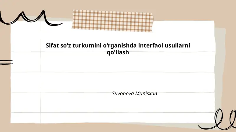 Sifat so'z turkumini o'rganishda interfaol usullarni qo'llash