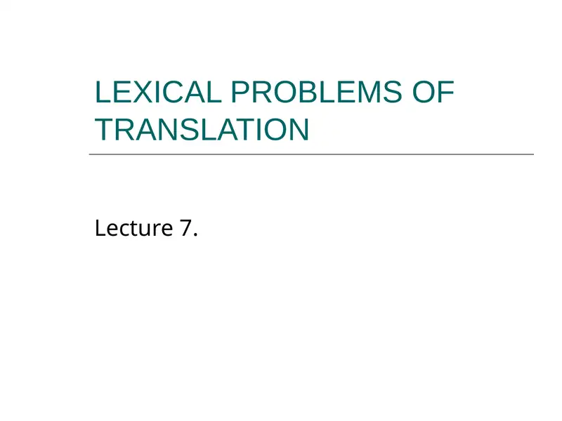 LEXICAL PROBLEMS OF TRANSLATION