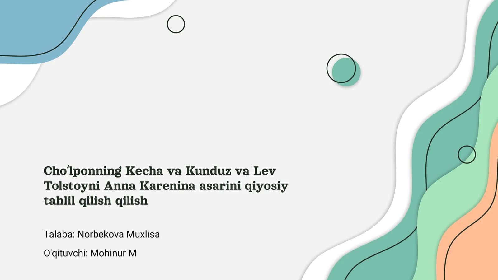 Kecha va Kunduz va Anna Karenina qiyosiy tahlili