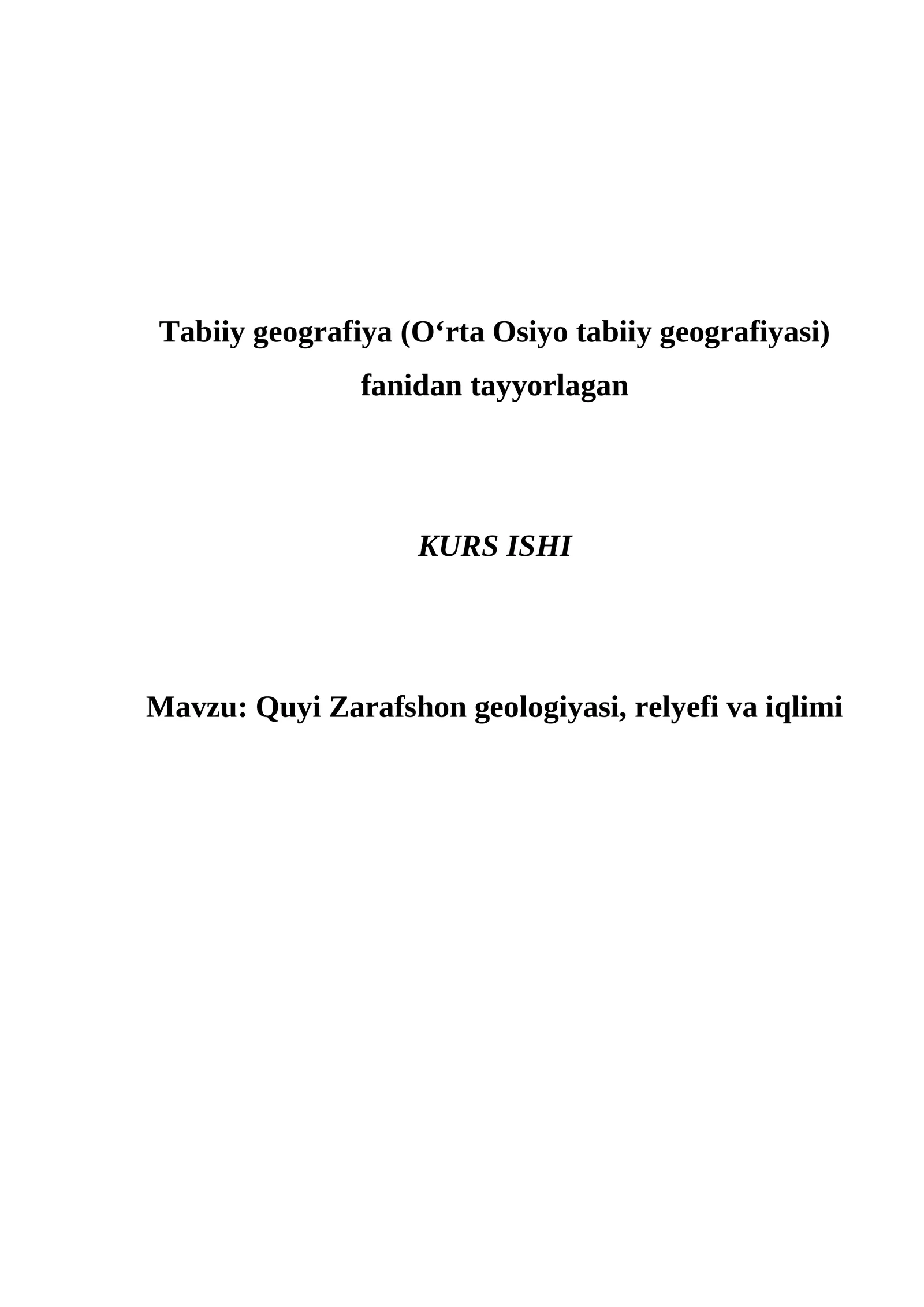 Quyi Zarafshon geologiyasi, relyefi va iqlimi