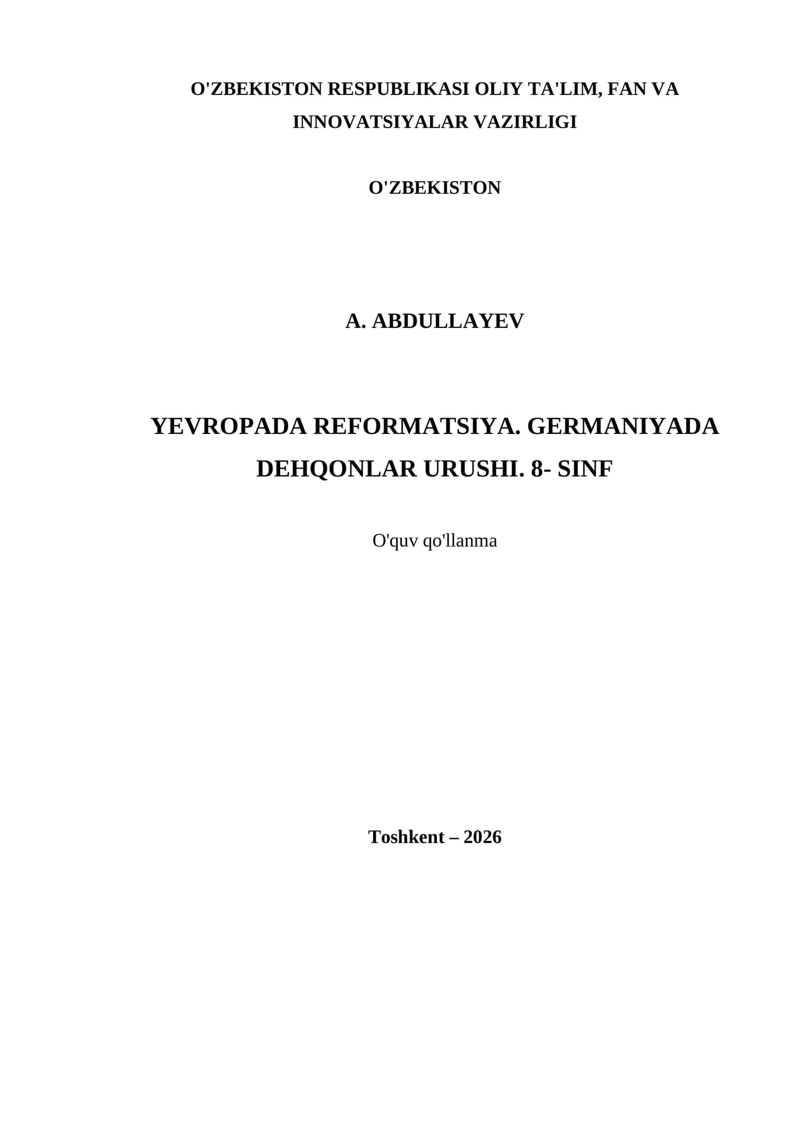 YEVROPADA REFORMATSIYA. GERMANIYADA DEHQONLAR URUSHI. 8- SINF