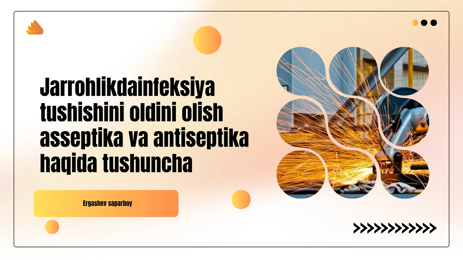 Jarrohlikda infeksiya tushishini oldini olish