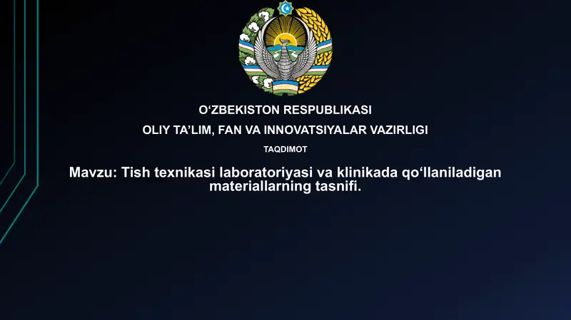 Tishtexnika laboratoriyasi va klinikada qoʻllaniladigan materiallar