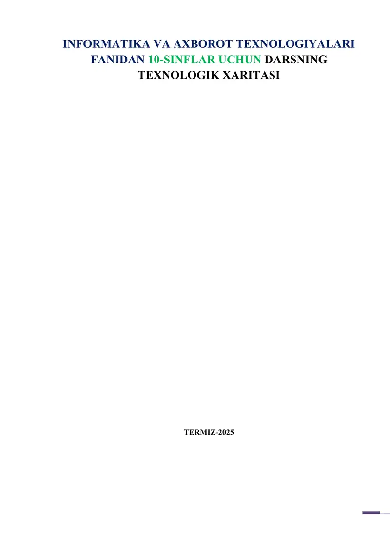 INFORMATIKA VA AXBOROT TEXNOLOGIYALARI FANIDAN 10-SINFLAR UCHUN DARSNING TEXNOLOGIK XARITASI TERMIZ-2025