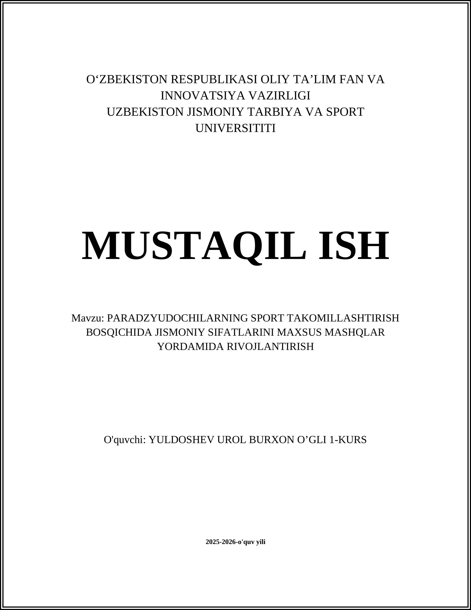 PARADZYUDOCHILARNING SPORT TAKOMILLASHTIRISH BOSQICHIDA JISMONIY SIFATLARINI MAXSUS MASHQLAR YORDAMIDA RIVOJLANTIRISH