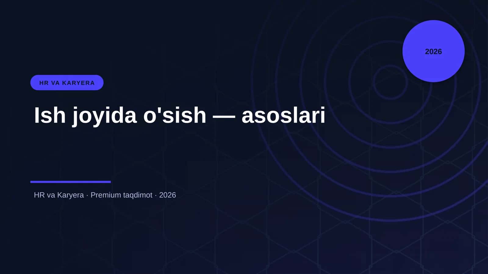 Ish joyida o'sish — asoslari