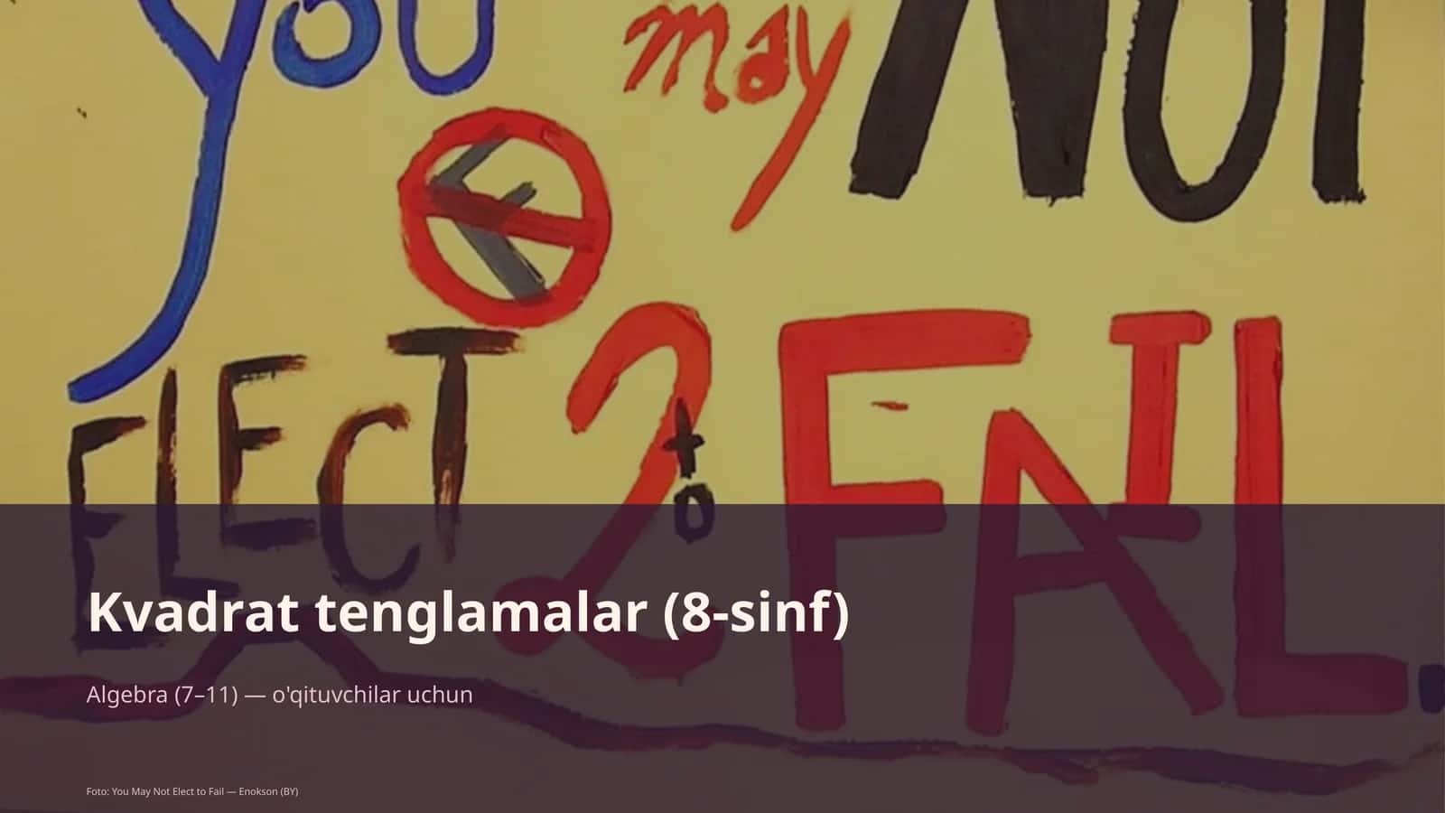 Kvadrat tenglamalar (8-sinf)