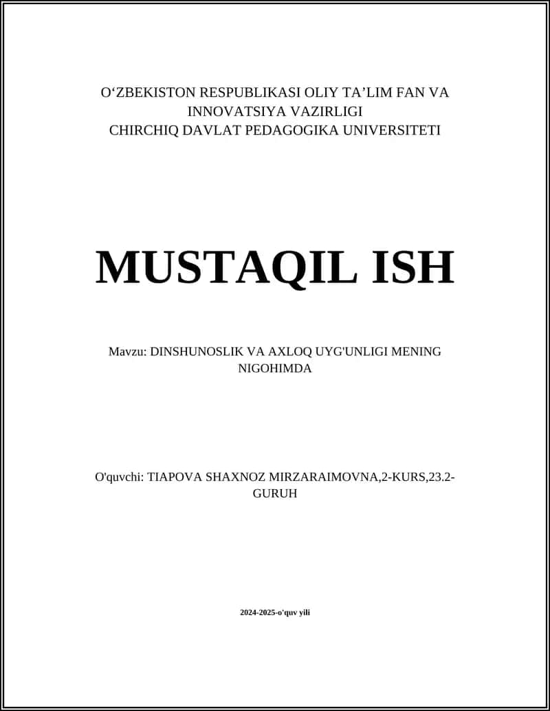 DINSHUNOSLIK VA AXLOQ UYG'UNLIGI MENING NIGOHIMDA